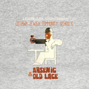 OJCS's Arsenic & Old Lace T-Shirt